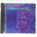 ZC11661yÁzyCDzMELLOW MOOD/JUDY MOWATT[E[h/WfBEbg