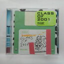 ZC11880【中古】【CD】CLASS OF 2001