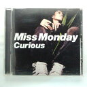 ϥåԡӥǥ㤨ZC11976šۡCDۥꥢ/Miss Mondaycurious/Miss MondayפβǤʤ100ߤˤʤޤ