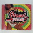 ZC13263【中古】【CD】STREET VIBES-REGGAETON X HIP HOP X DANCEHALL-