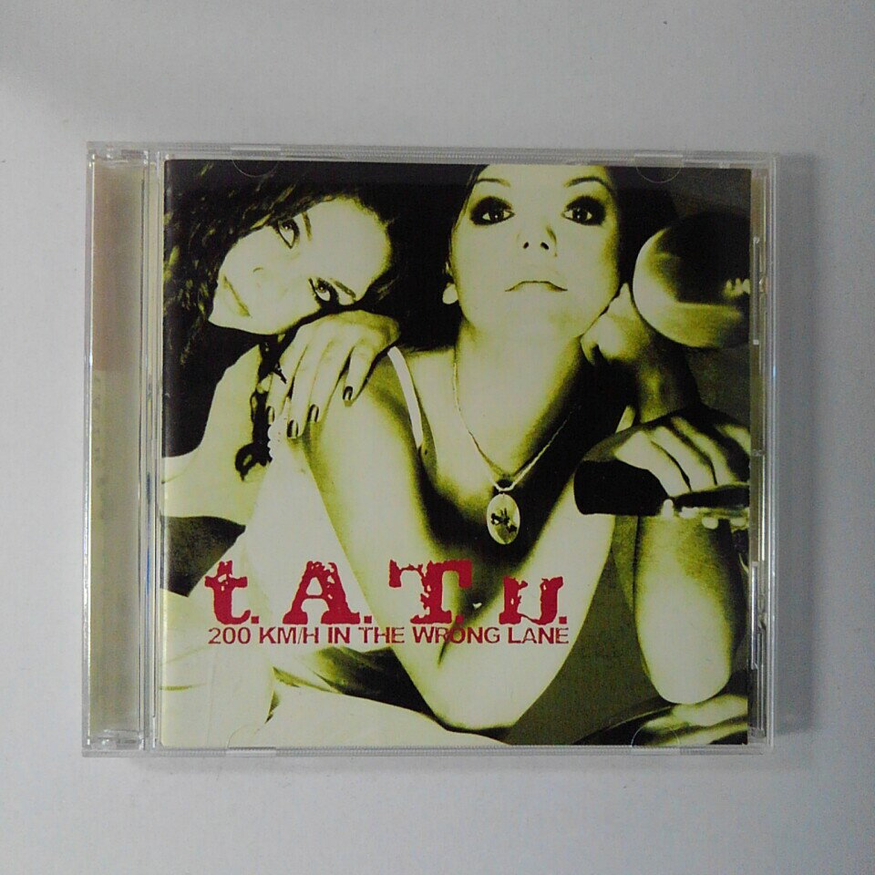 ZC10166【中古】【CD】200KM/H IN THE WRONG LANE/t.A.T.u
