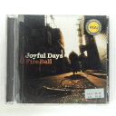 ZC14178【中古】【CD】Joyful Days/Fire Ball