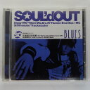 ZC14353【中古】【CD】BLUES/SOUL’d OUT