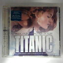 ZC14392【中古】【CD】「TITANIC」MUSIC FROM THE MOTION PICTURE(輸入盤)