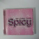 ZC17366【中古】【CD】Spicy HOT & SEXY TUNES