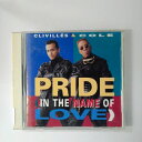 ZC18498【中古】【CD】PRIDE (IN THE NAME OF LOVE)/ CLIVLLES & COLEクライヴィル&コール