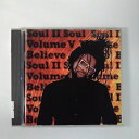 ZC19612【中古】【CD】Volume V:Believe/SOUL 2 SOUL(輸入盤)