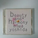 ZC20558【中古】【CD】beauty and harmony/miwa yoshida 吉田美和