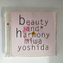 ZC20692【中古】【CD】beauty and harmony/吉田美和 miwa yoshida