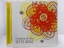ZC60480【中古】【CD】Essence of life/SOTTE BOSSE