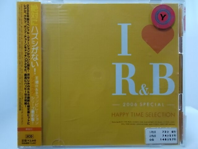 ZC62407šۡCDI LOVE R&B -2006 SPECIAL-HAPPY TIME SELECTION