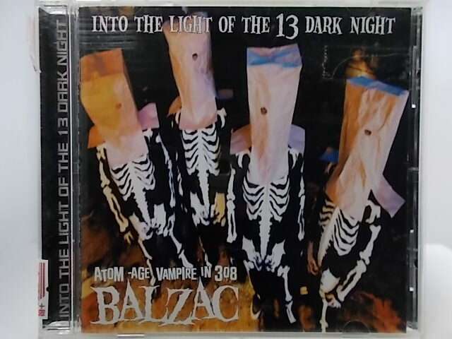 ZC62651šۡCDINTO THE LIGHT OF THE 13 DARK NIGHT/BALZAC