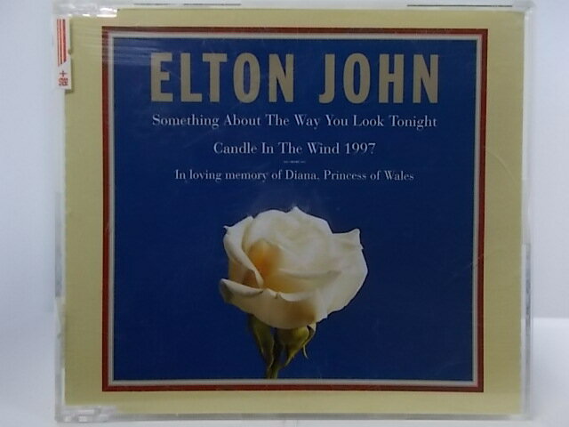 ZC62701šۡCDSomething About The Way You Look Tonight Candle In The Wind 1997 In loving memory of Diana, Princess of Wales/ELTON JOHN
