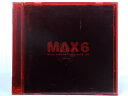 ZC64391【中古】【CD】MAX 6