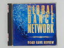 ZC65073【中古】【CD】GLOBAL DANCE NETWORKROAD RAVE REVIEW