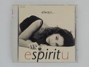 ZC65326【中古】【CD】always.../espiritu