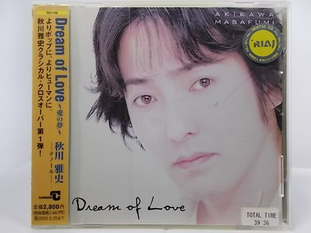 ZC67009【中古】【CD】Dream of Love〜愛の夢〜/秋川雅史