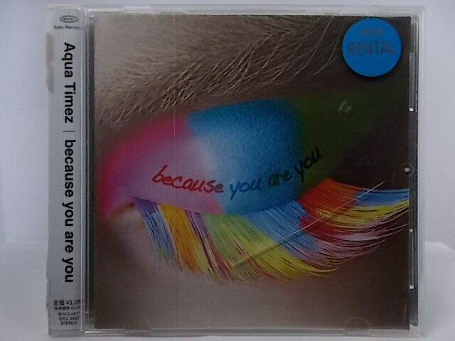 ZC68468【中古】【CD】because you are you/Aqua Timez