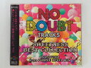 ZC69542【中古】【CD】NO DOUBT TRACKS SWEETNESS BEST COLLECTION DJ PSYCHO from PURPLE R...
