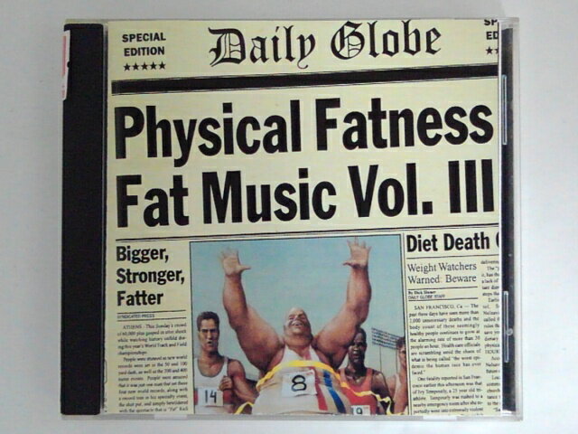 ZC70097yÁzyCDzPhysical Fatness Fat Music vol.3/V.A(FAT@WRECK@CHODS)