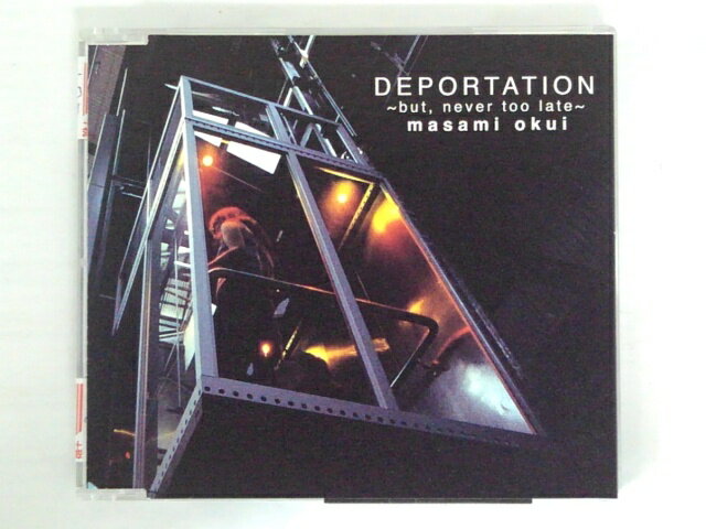ZC71179【中古】【CD】DEPORTATION〜but,never too late〜／奥井雅美