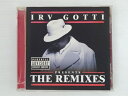 ZC71579【中古】【CD】IRV GOTTI PRESENTS THE REMIXES