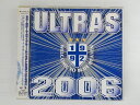 ZC72894【中古】【CD】ULTRAS2006