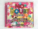 ZC73373【中古】【CD】NO　BOUBT　TRACSSWEETMESS　BEST　COLLECTION　DJ　PSYCHO　from　PURPLEREVEL　MIX