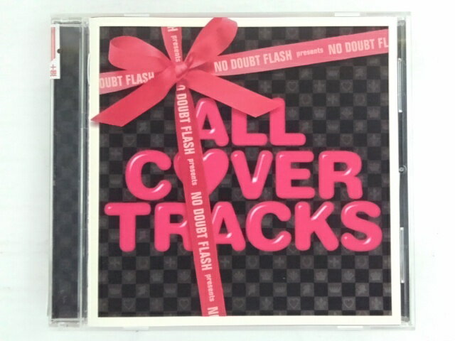 ZC73400【中古】【CD】NO DOUBT FLASH presents ALL COVER TRACKS