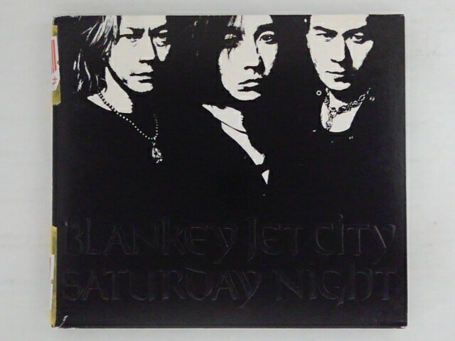 ZC73451šۡCDSATURDAY NIGHT /BLANKEY JET CITY