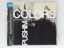 ZC73602【中古】【CD】Colors/PUSHIM