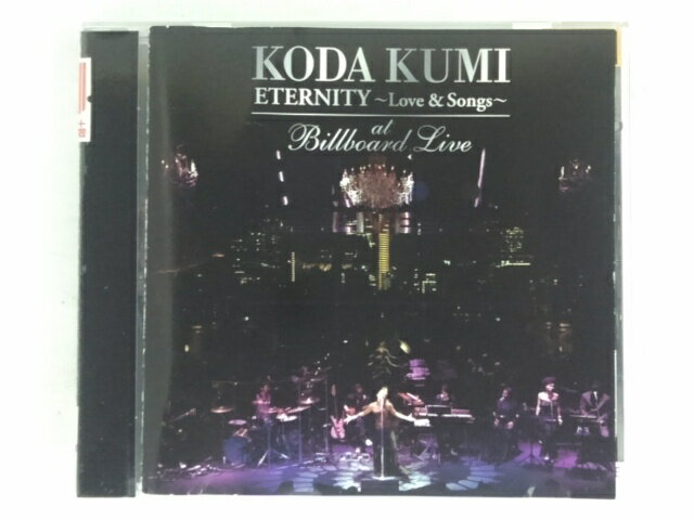 ZC73803【中古】【CD】ETERNITY〜Love & Songs〜 at Billboard Live/KODA KUMI