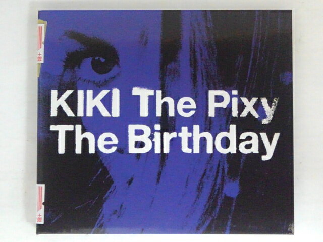 ZC73821【中古】【CD】The Birthday/KIKI The Pixy