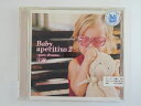 ZC76026【中古】【CD】Baby aperitivo 2 〜pure dreams〜