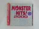 ZC77538【中古】【CD】MONSTER HITS! 2000