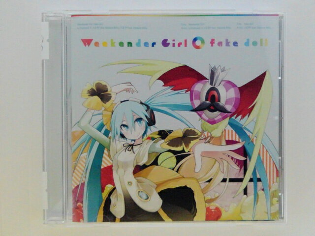 ZC78793【中古】【CD】Weekender Girl/fake doll/kz（livetune）×八王子P feat．初音ミク/八王子P feat．初音ミク