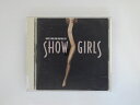 ZC79497【中古】【CD】映画「SHOW GIRLS」オリジナル・サウンドトラック