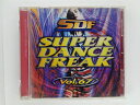 ZC80603【中古】【CD】SDF SUPER DANCE FREAK Vol.67