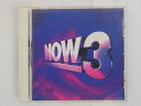 ZC04150【中古】【CD】NOW 3 -THAT'S WHAT I CALL MUSIC!-