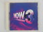 ZC04150šۡCDNOW 3 -THAT'S WHAT I CALL MUSIC!-