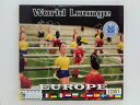 ZC80986【中古】【CD】World Lounge:ヨーロッパ