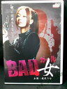 ZD01157【中古】【DVD】BAD女(ガール)