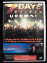 ZD32603【中古】【DVD】7DAYS〜U2を呼べ!〜(日本語吹替なし)