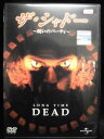 ZD32672【中古】【DVD】ザ・シャドー〜呪いのパーティー〜