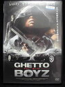 ZD33155【中古】【DVD】GHETTO BOYZゲットー・ボーイズ