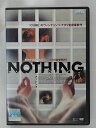 ZD39913【中古】【DVD】NOTHING ナッシング
