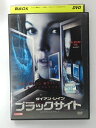 ZD40338【中古】【DVD】ブラックサイト