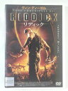 ZD40475【中古】【DVD】リディックTHE CHRONICLES OF RIDDICK