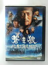 ZD40725【中古】【DVD】蒼き狼地果て海尽きるまで
