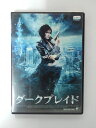 ZD41722【中古】【DVD】ダークブレイド